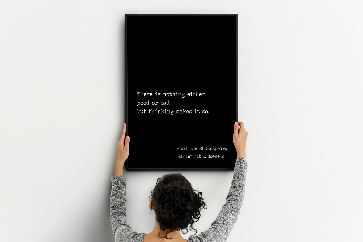 Shakespeare Quote Wall Decor - There is nothing either good or bad, but thinking makes it so - Hamlet - Print for library Literary art