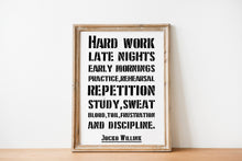 Load image into Gallery viewer, Jocko Willink Print Hard work, late nights, early mornings Inspirational poster Discipline equals freedom - Physical Art Print
