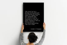 Load image into Gallery viewer, Hunter S Thompson Life should not be a journey to the grave "Wow! What a Ride!” - literary print wall art Hunter Thompson
