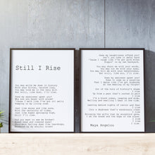 Load image into Gallery viewer, Still I Rise Maya Angelou Set of 2 poem Feminist Art Wall Art self respect quote Bedroom decor office decor Unframed Print UNFRAMED
