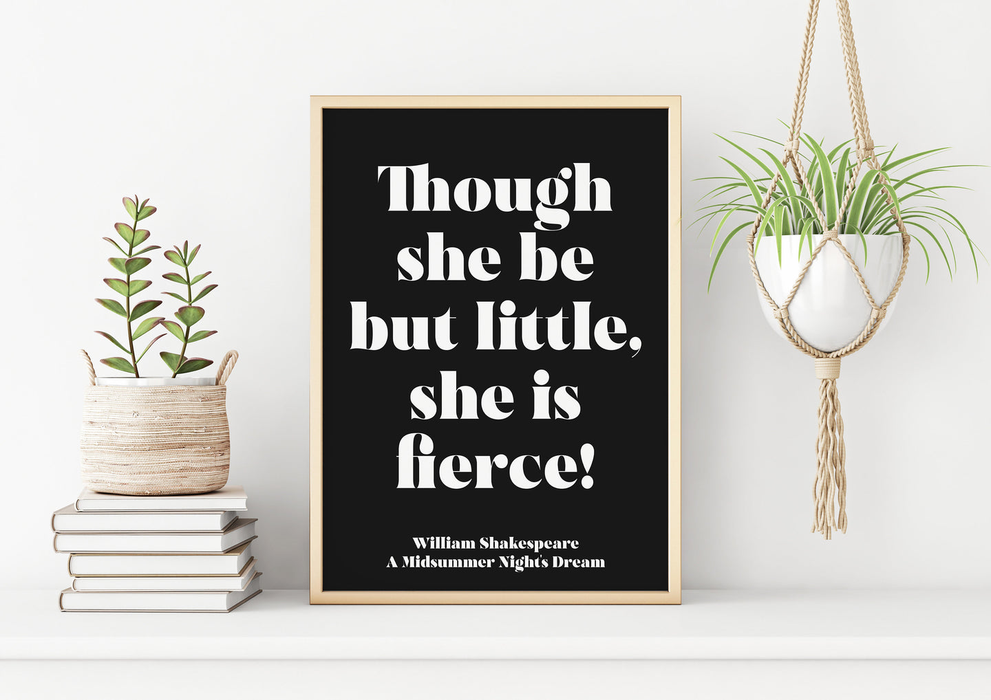 Though She Be But Little She Is Fierce Print – Shakespeare Quote Art – Girl's Bedroom Wall Art – Baby Girl Nursery Print Framed or Unframed