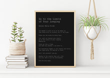 Load image into Gallery viewer, Rainer Maria Rilke Go to the limits of your longing - Let everything happen to you... No feeling is final Poem Art Print Framed / Unframed
