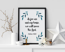 Load image into Gallery viewer, Joshua 24:15 Bible Verse Print - Christian Wall Art - Faith-Based Home Decor - Scripture Poster - Religious Housewarming Gift
