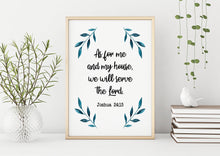 Load image into Gallery viewer, Joshua 24:15 Bible Verse Print - Christian Wall Art - Faith-Based Home Decor - Scripture Poster - Religious Housewarming Gift
