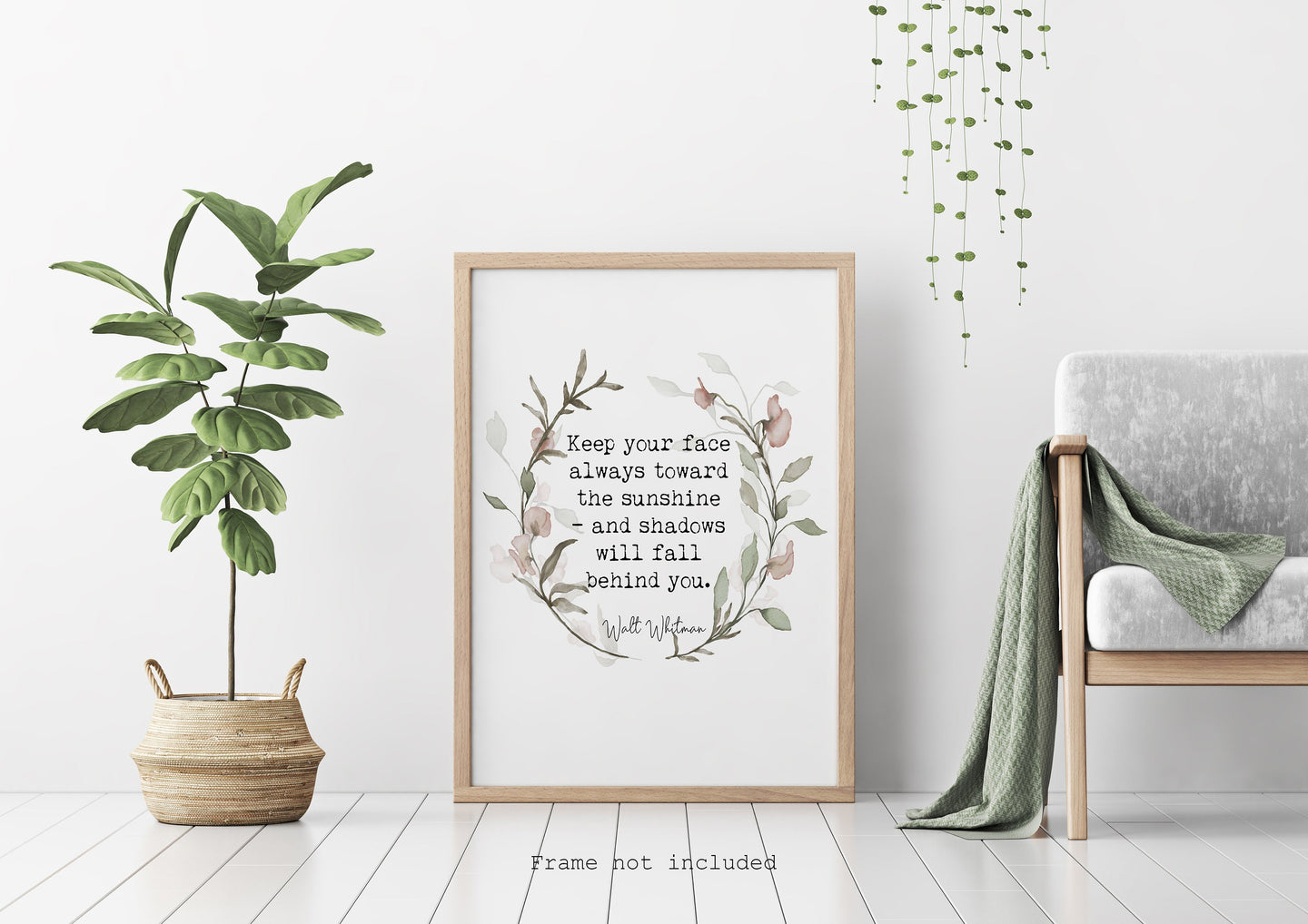 Walt Whitman Quote - Keep your face always toward the sunshine - poetry print literary wall art print - Physical Art Print Without Frame
