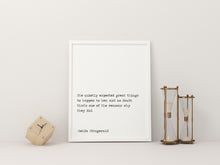 Load image into Gallery viewer, Zelda Fitzgerald Quote, She quietly expected great things UNFRAMED wall art
