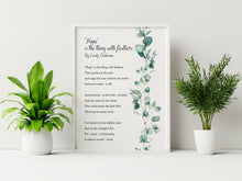 Load image into Gallery viewer, Hope is the thing with feathers Emily Dickinson Poetry Wall art - Framed &amp; Unframed Options
