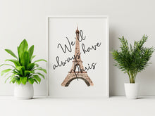 Load image into Gallery viewer, We'll Always Have Paris Casablanca Quote Art Print - Minimalist Eiffel Tower Watercolor Wall Art, Framed or Unframed, Classic Movie Quote
