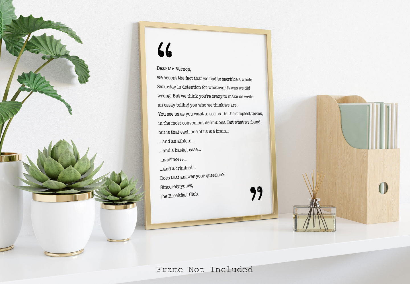 The Breakfast Club Movie Quote Closing Lines Letter to Mr. Vernon Black and White Art Print for Home Decor, Unframed movie Wall Art