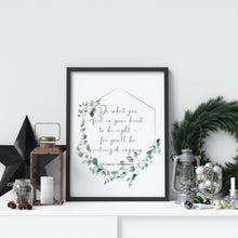 Load image into Gallery viewer, Eleanor Roosevelt Print - Do what you feel in your heart - Inspirational feminist art inspiring print
