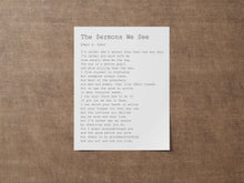 Load image into Gallery viewer, Edgar Guest Poem The Sermons We See poem Art Print Home office Decor poetry wall art - Physical Art Print Without Frame
