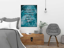 Load image into Gallery viewer, The cure for anything is salt water: sweat, tears or the sea Isak Dinesen Quote Karen Blixen Quote Framed &amp; Unframed Options
