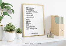 Load image into Gallery viewer, Jocko Willink Print - Hard work, late nights, early mornings - Inspirational poster - motivational Discipline equals freedom book UNFRAMED

