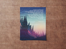 Load image into Gallery viewer, John Muir Quote Print: "Climb the mountains and get their good tidings."
