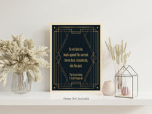 Load image into Gallery viewer, Great Gatsby Print F Scott Fitzgerald Quote - So we beat on, boats against the current - Book Quote Wall Art Physical Print Without Frame
