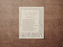 Load image into Gallery viewer, Do not stand at my grave and weep - Mary Elizabeth Frye Poem, In Loving Memory
