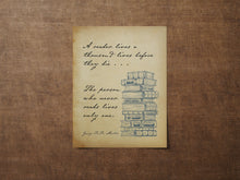 Load image into Gallery viewer, A Reader Lives a Thousand Lives Quote Print - Book Quote Posters, Book Nook, Reading Poster, Book shelf decor, Bookstagram Props
