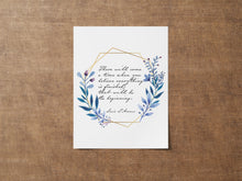 Load image into Gallery viewer, Louis L'Amour Quote Print “There will come a time when you believe everything is finished..."
