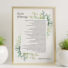 Load image into Gallery viewer, The Art Of Marriage by Wilferd Arlan Peterson Wedding poem wall art Ceremony reading - Framed And Unframed Options
