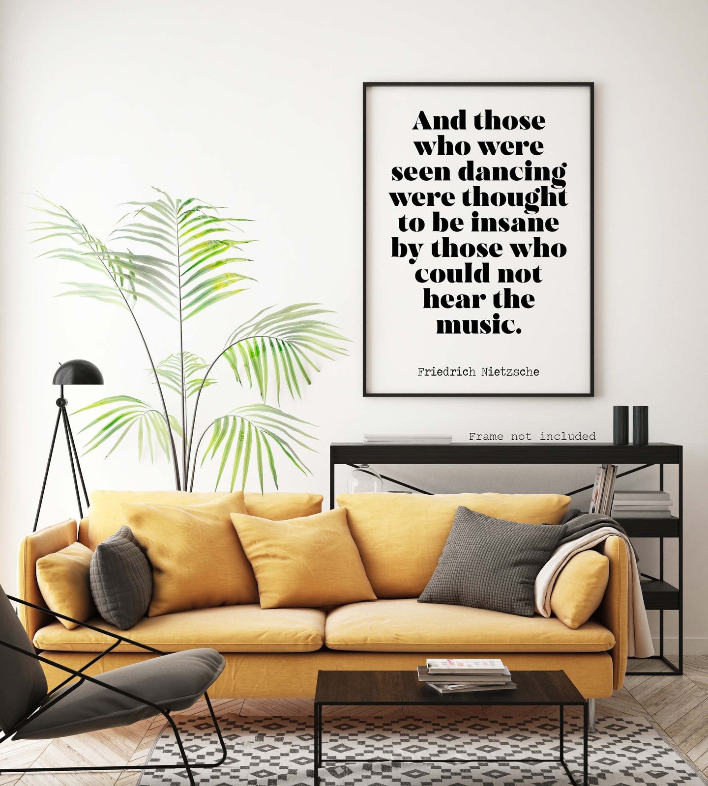 Nietzsche quote - Those who were seen dancing ... who could not hear the music - philosophy print - office decor - UNFRAMED