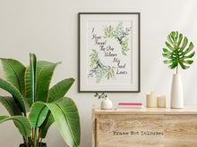 Load image into Gallery viewer, Bible Verse Wall Art – “I Have Found the One Whom My Soul Loves” Print, Song of Solomon 3:4, Christian Wedding Gift, Floral Scripture Decor
