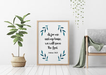 Load image into Gallery viewer, Joshua 24:15 Bible Verse Print - Christian Wall Art - Faith-Based Home Decor - Scripture Poster - Religious Housewarming Gift
