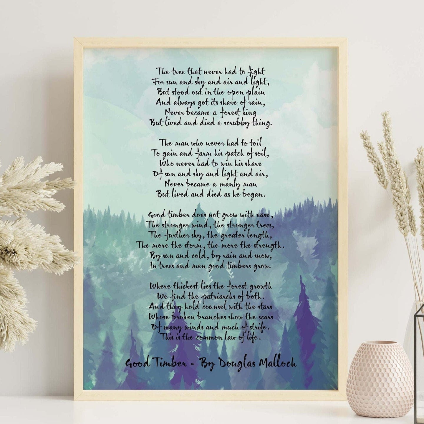 Good Timber Poem by Douglas Malloch - LDS Gift