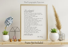 Load image into Gallery viewer, He&#39;s Not Perfect Love Poem Quote by Bob Marley Print, Romantic Poetry Boyfriend Husband Gift Framed and unframed options
