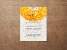 Load image into Gallery viewer, The Orange By Wendy Cope Poetry Poster Print - I love you. I’m glad I exist - Framed &amp; Unframed Options
