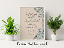 Load image into Gallery viewer, Job 13:5 NIV Bible Verse Wall Art If only you would be altogether silent! Funny Bible Quote, Bible Humor Job 13 5 Framed &amp; Unframed Options
