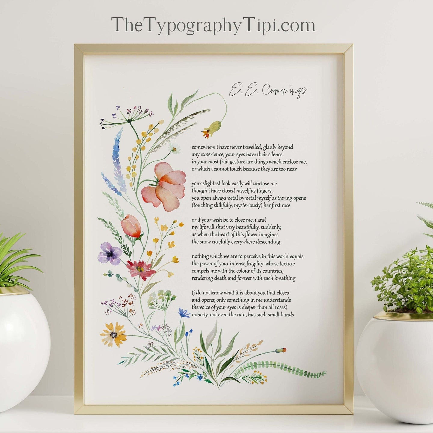 e.e cummings Poem somewhere i have never travelled, gladly beyond with Watercolor wildflower Illustration - Framed & Unframed Options