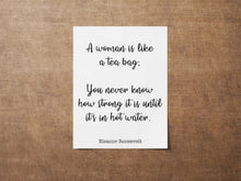 Load image into Gallery viewer, Eleanor Roosevelt Quote Print: Inspirational Feminist Art
