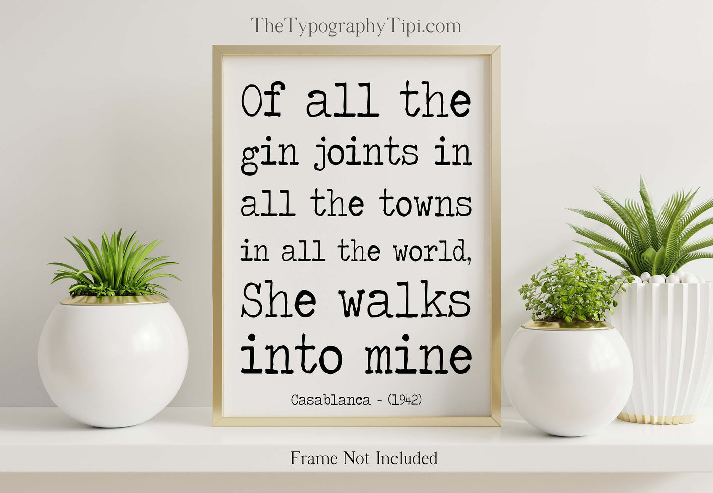 Casablanca Movie Quote Michael Curtiz, Of all the gin joints, Black and White Art Print for Home Decor Minimalist Wall Art Movie poster