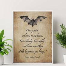 Load image into Gallery viewer, Dracula Quote Print Welcome Sign Gothic Wall Art - Literary Decor - Bram Stoker Poster - Victorian Horror Aesthetic - Vampire Welcome Sign
