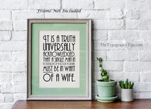 Load image into Gallery viewer, Jane Austen Quote Print – Pride and Prejudice Literary Wall Art, Classic Book Lover Gift, Minimalist Home Library Decor, Framed or Unframed
