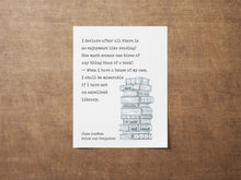 Load image into Gallery viewer, Jane Austen Reading Quote from Pride and Prejudice - I declare after all there is no enjoyment like reading! - Reading Nook Decor
