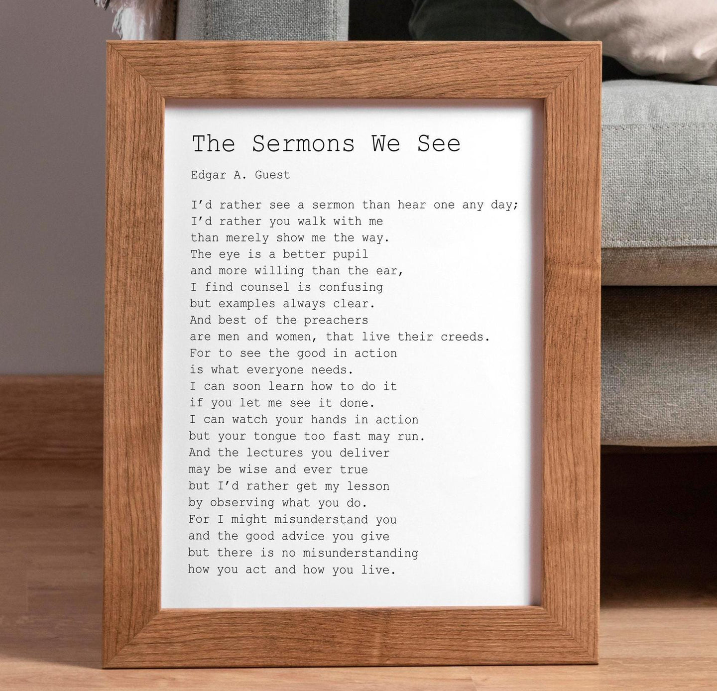 Edgar Guest Poem The Sermons We See poem Art Print Home office Decor poetry wall art - Physical Art Print Without Frame