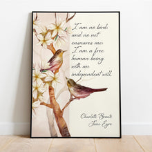 Load image into Gallery viewer, Jane Eyre Quote Print Charlotte Brontë Literary Wall Art, "I am no bird"

