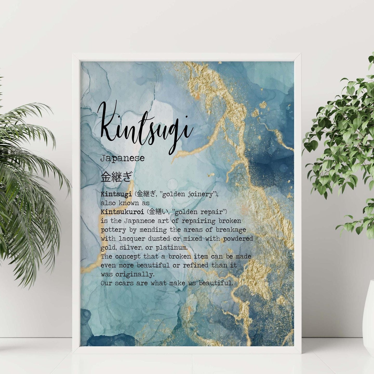 Kintsugi Meaning print Kintsukuroi Definition Poster Japanese Definition print - Meaning Wall Art - UNFRAMED