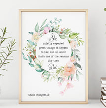 Load image into Gallery viewer, Zelda Fitzgerald Quote, She quietly expected great things Framed &amp; Unframed Options
