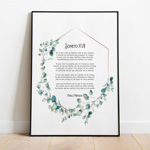Load image into Gallery viewer, Pablo Neruda Poem Print Sonnet XVII I love you without knowing how - ENGLISH and SPANISH
