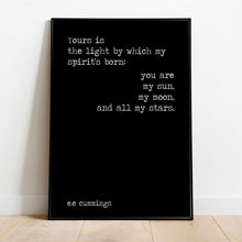 Load image into Gallery viewer, E.E. Cummings Quote Print – Romantic Poetry Wall Art, Literary Love Gift, Nursery Decor, Black &amp; White Minimalist Print, Kids Bedroom Decor
