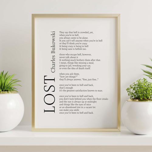 Charles Bukowski Poem Print “Lost” or 