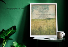 Load image into Gallery viewer, Out in the Fields with God Poem Print - Framed &amp; Unframed Options
