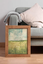 Load image into Gallery viewer, Out in the Fields with God Poem Print - Framed &amp; Unframed Options

