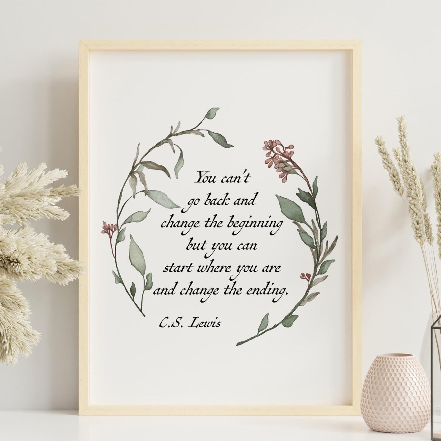 C S Lewis Quote You can't go back and change the beginning... Book Lover Print C S Lewis poster Framed & Unframed Options