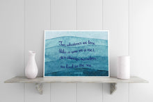 Load image into Gallery viewer, Cummings Poem For whatever we lose - Beach Decor poetry wall art - Our self we find in the sea UNFRAMED
