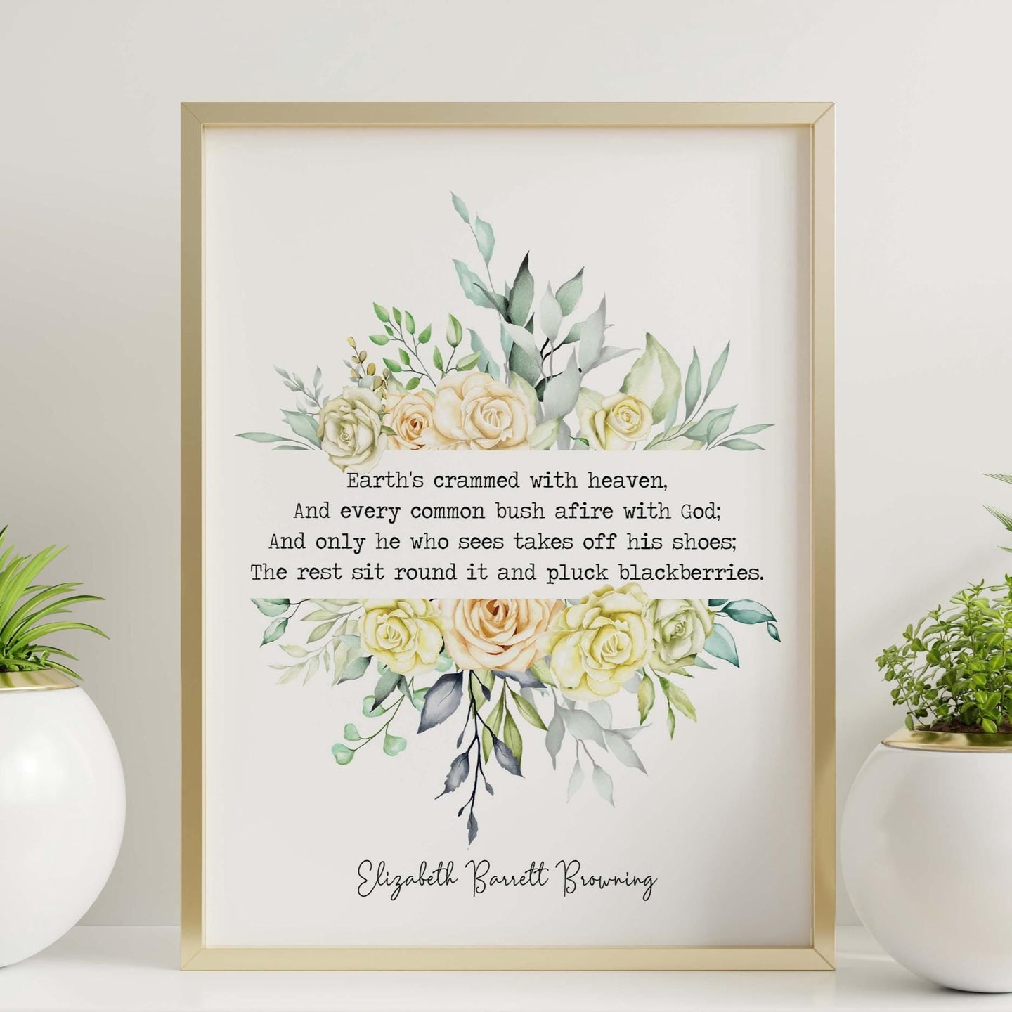 Elizabeth Barrett Browning Poem - Earth's crammed with heaven Art Print Home Decor poetry Love Poem UNFRAMED Aurora Leigh