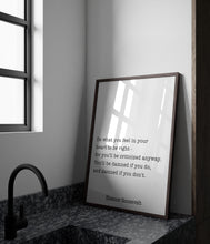 Load image into Gallery viewer, Eleanor Roosevelt Quote Print – “Do What You Feel in Your Heart to Be Right”
