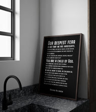 Load image into Gallery viewer, Our Deepest Fear Marianne Williamson Feminist Art Wall Art self respect quote for Bedroom decor or office decor UNFRAMED
